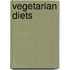 Vegetarian Diets