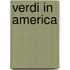 Verdi In America