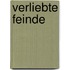 Verliebte Feinde