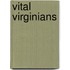 Vital Virginians