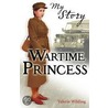 Wartime Princess door Valerie Wilding