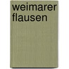 Weimarer Flausen by Ulf Salzmann