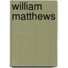 William Matthews door William Matthews