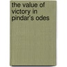 THE VALUE OF VICTORY IN PINDAR's ODES by H. Boeke