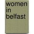Women In Belfast