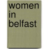 Women In Belfast door Alice McIntyre