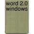 Word 2.0 Windows