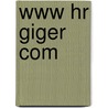 Www Hr Giger Com door H.R. Giger