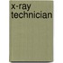 X-Ray Technician