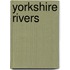 Yorkshire Rivers