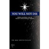 You Will Not Die door M.M. Sreenivasan