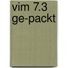 Vim 7.3 Ge-packt door Reinhard Wobst