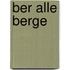 ber alle Berge