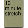 10 Minute Stretch by Larry Holden