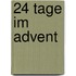 24 Tage im Advent