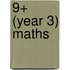 9+ (Year 3) Maths