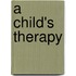 A Child's Therapy
