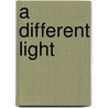 A Different Light door Parvati Nair