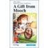 A Gift from Mooch