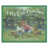 A Peck of Peaches by Carol Crane