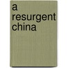 A Resurgent China door S.D. Muni
