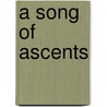 A Song of Ascents door James K. Mathews