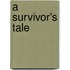 A Survivor's Tale