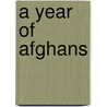 A Year Of Afghans door Kara Gott Warner