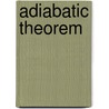 Adiabatic Theorem door John McBrewster