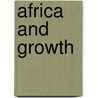 Africa And Growth by World Bank