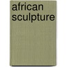 African Sculpture door Warren Robbins