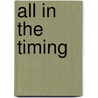All In The Timing by Jr.