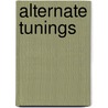 Alternate Tunings by Matt Smith