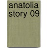 Anatolia Story 09 by Chie Shinohara