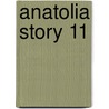 Anatolia Story 11 door Chie Shinohara