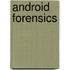 Android Forensics