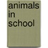 Animals In School