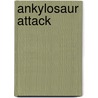Ankylosaur Attack door Daniel Loxton