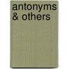 Antonyms & Others by Anthony Barnett