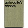 Aphrodite's Bosom door Veronica Hopner