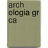 Arch Ologia Gr Ca