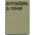 Armadale. A Novel