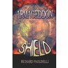 Armageddon Shield door Richard Paolinelli