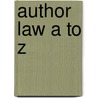 Author Law A to Z door Sallie Randolph