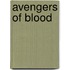 Avengers of Blood