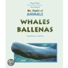 Ballenas = Whales by Frances E. Ruffin