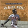 Baltimore Orioles by Ms Sara Gilbert