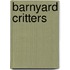 Barnyard Critters