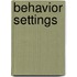 Behavior Settings