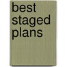 Best Staged Plans door Claire Cook